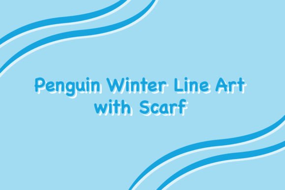 Penguin Winter Line Art with Scarf: Graphics & Illustrations